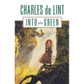Into the Green