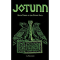 Jotunn: Book Three of the Norse Saga