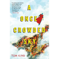 A Once Crowded Sky