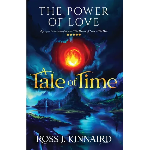 The Power of Love - A Tale of Time