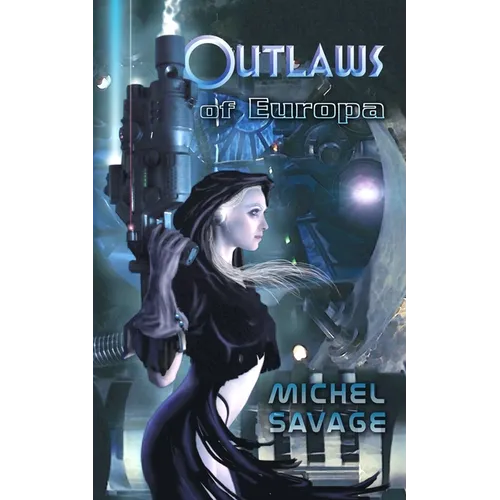 Outlaws of Europa