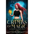 Crimes of Magic