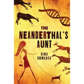 The Neanderthal's Aunt