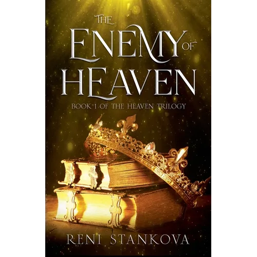 The Enemy of Heaven