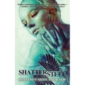 Shattersteel