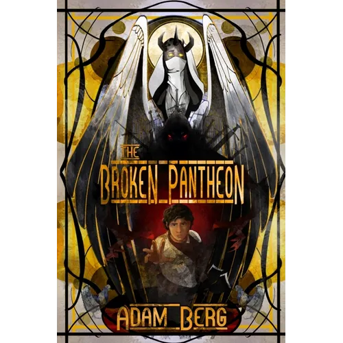 The Broken Pantheon
