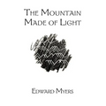 The Mountain Made of Light
