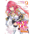 Slow Life in Another World (I Wish!) (Manga) Vol. 9