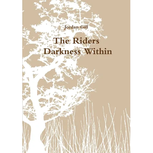 The Riders - Darkness Within