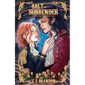 Salt and Surrender