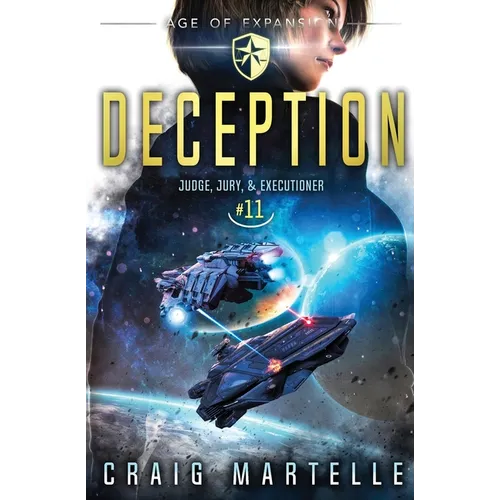 Deception: Judge, Jury, & Executioner Book 11