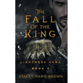 The Fall Of The King