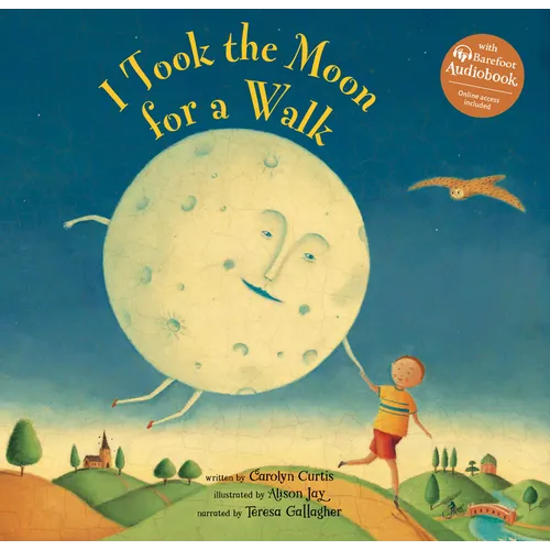 I Took the Moon for a Walk