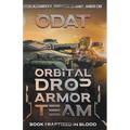 Odat: Orbital Drop Armor Team