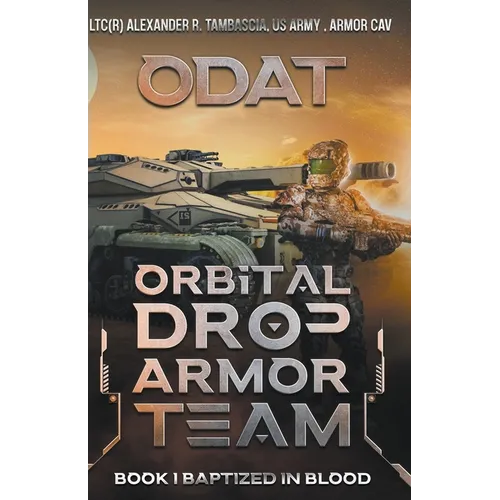 Odat: Orbital Drop Armor Team