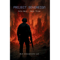 Project Sovereign: Echo Wars Book Three
