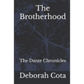The Brotherhood: The Dante Chronicles