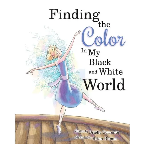 Finding The Color In My Black and White World