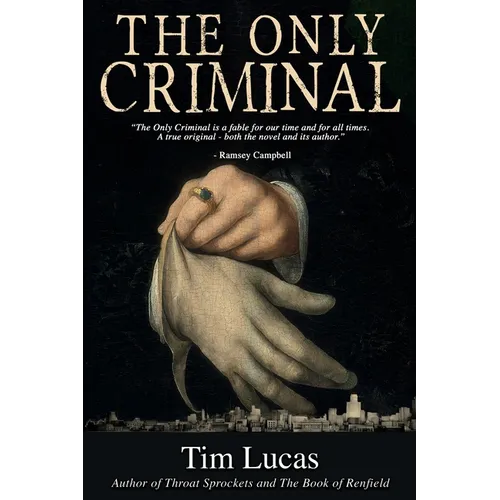 The Only Criminal