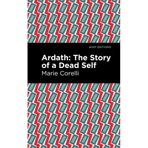 Ardath: The Story of a Dead Self