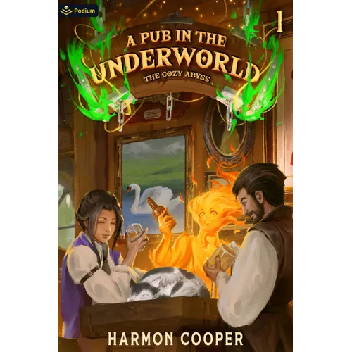 A Pub in the Underworld: A Slice-Of-Life Litrpg Adventure
