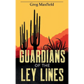 Guardians of the Ley Lines