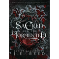 The Sacred and the Tormented