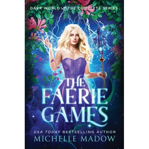 The Faerie Games: The Complete Series