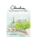 Claudine and the Bridge of Two Hearts