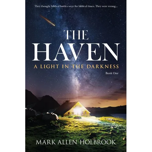 The Haven: A Light in the Darkness