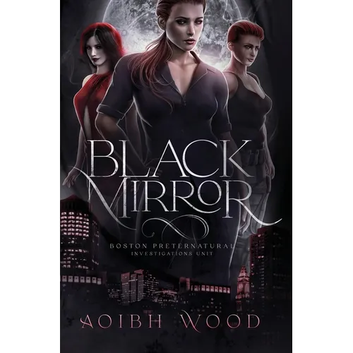 Black Mirror: A Cait Reagan Novel