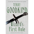 Wizard's First Rule: Book One of the Sword of Truth