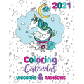 2021 Coloring Calendar Unicorns & Rainbows