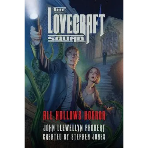 The Lovecraft Squad: All Hallows Horror