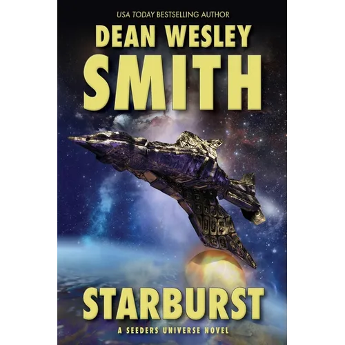 Starburst: A Seeders Universe Novel