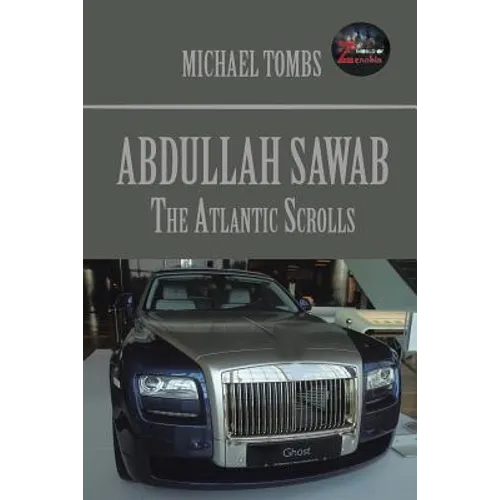 Abdullah Sawab: The Atlantic Scrolls