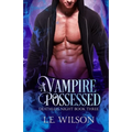 A Vampire Possessed