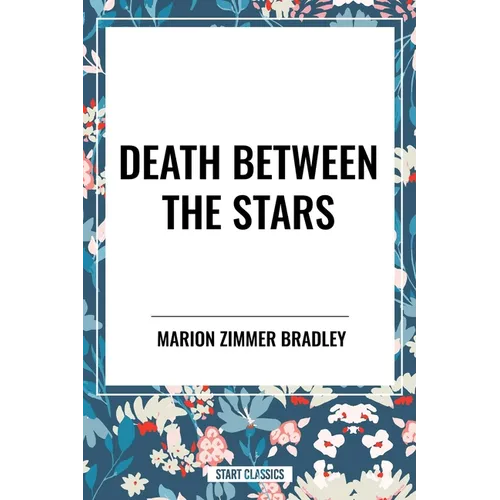 Death Between the Stars