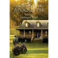 Once Upon an Apocalypse: Book 3 - Gathering Home