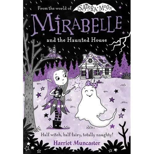 Mirabelle and the Haunted House: Volume 10