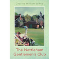 The Nettleham Gentlemen's Club