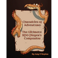 Chronicles of Adventure - The Ultimate RPG Player's Companion
