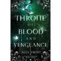 A Throne of Blood and Vengeance: A Why Choose Fantasy Romance