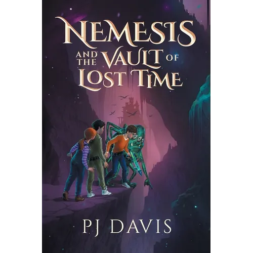 Nemesis and the Vault of Lost Time