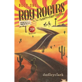 Roy Rogers in the Twenty-First Century