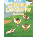 Children Do Not Fly