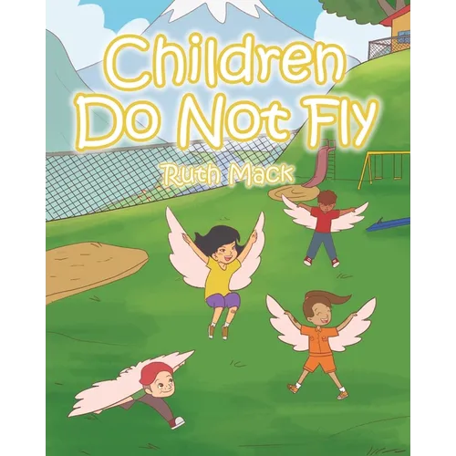 Children Do Not Fly
