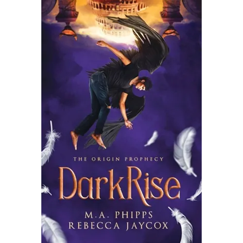 DarkRise: A Young Adult Paranormal Angel Romance