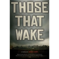 Those That Wake