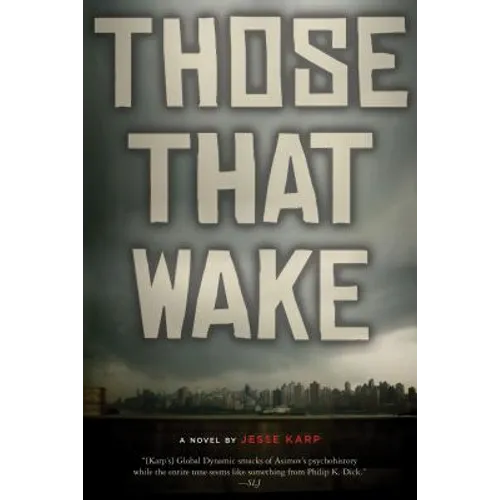 Those That Wake